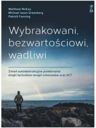 Wybrakowani, bezwartościowi, wadliwi