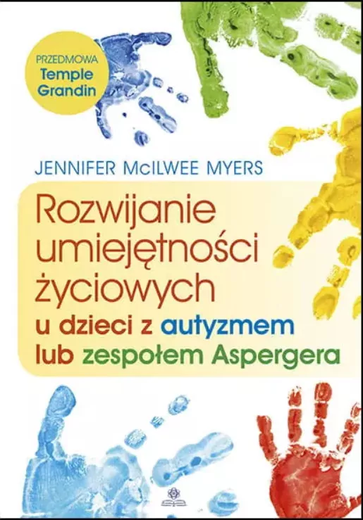 Rozwijanie umiejętności życiowych u dzieci z autyzmem lub zespołem Aspergera - tantis.pl