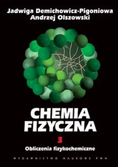 Chemia fizyczna Tom 3 - tantis.pl
