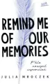 Remind Me of Our Memories. Fale naszych wspomnień - tantis.pl