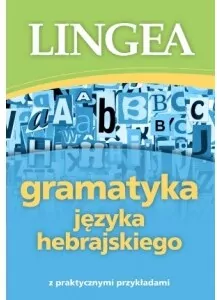 Gramatyka języka hebrajskiego z praktycznymi przykładami - tantis.pl