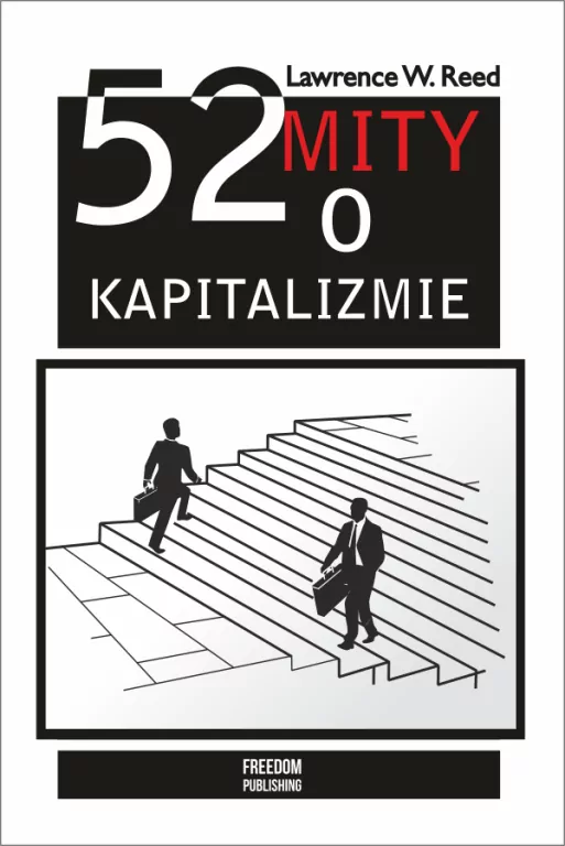52 mity o kapitalizmie - tantis.pl