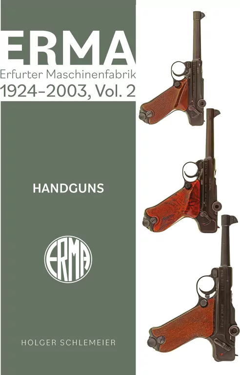ERMA. Erfurter Maschinenfabrik, 1924–2003, Vol. 2 - tantis.pl