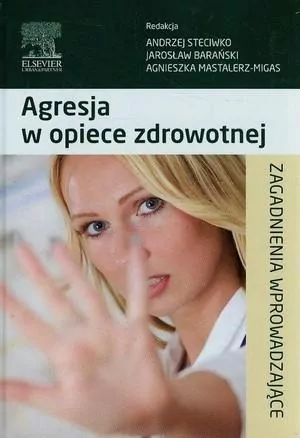 Agresja w opiece zdrowotnej - tantis.pl