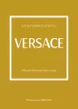 Versace. Historia kultowego domu mody - tantis.pl