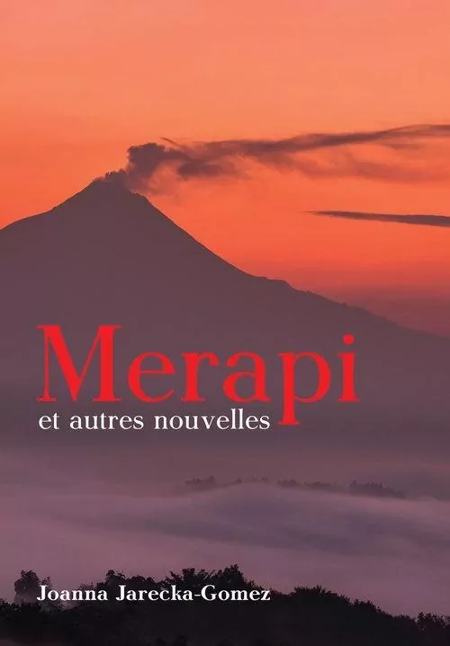 Merapi et autres nouvelles - tantis.pl