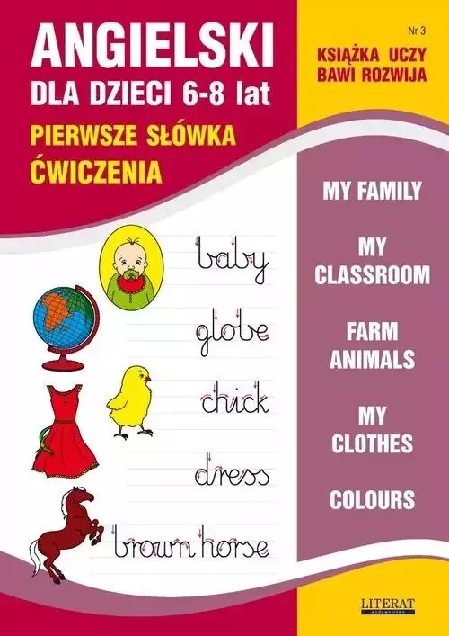 Angielski dla dzieci 6-8 lat. Pierwsze słówka. Ćwiczenia. Numer 3 - tantis.pl