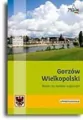 Gorzów Wielkopolski. Miasto na siedmiu wzgórzach - tantis.pl