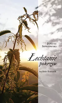 Łechtanie pokrzyw - tantis.pl