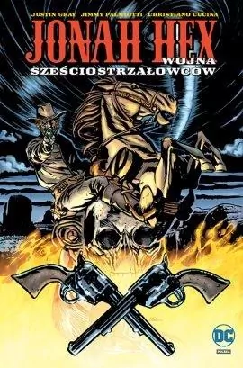 Wojna sześciostrzałowców. Jonah Hex. Tom 8 - tantis.pl
