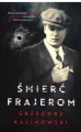 Śmierć frajerom. Tom 1 - tantis.pl