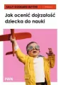 Jak ocenić dojrzałość dziecka do nauki - tantis.pl