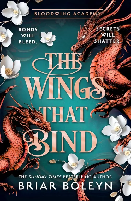 The Wings That Bind. Bloodwing Academy 3 - tantis.pl