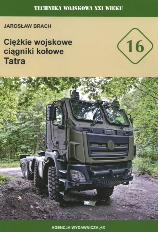 Ciężkie wojskowe ciągniki kołowe Tatra - tantis.pl