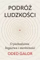 Podróż ludzkości: o pochodzeniu bogactwa i nierówności - tantis.pl