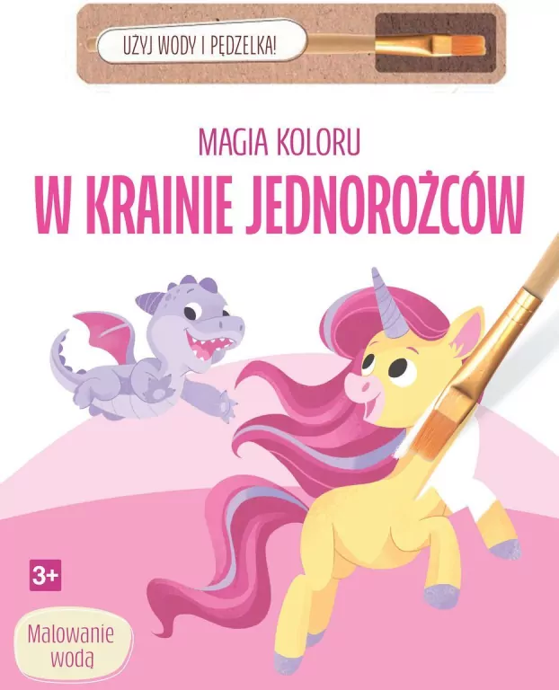 Magia koloru. W krainie jednorożców - tantis.pl