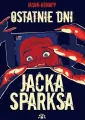 Ostatnie dni Jacka Sparksa - tantis.pl