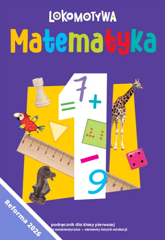 Lokomotywa 1 Matematyka podręcznik kl.1 w.2026 - tantis.pl