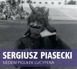 Siedem pigułek Lucyfera Audiobook