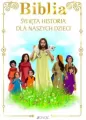 Biblia. Święta historia dla naszych dzieci - tantis.pl