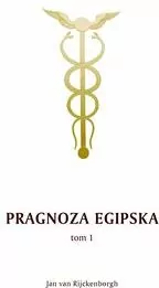 Pragnoza egipska tom 1 - tantis.pl