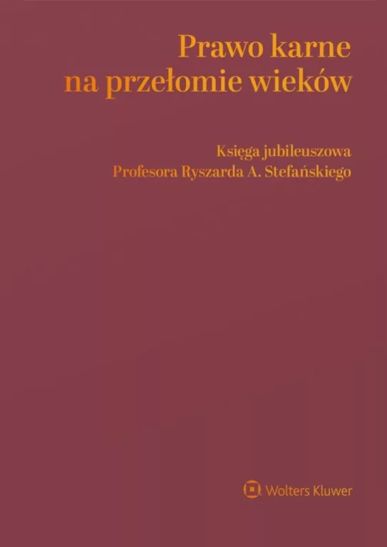 Prawo karne na przełomie wieków - tantis.pl