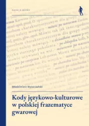 Kody językowo-kulturowe w polskiej frazematyce...