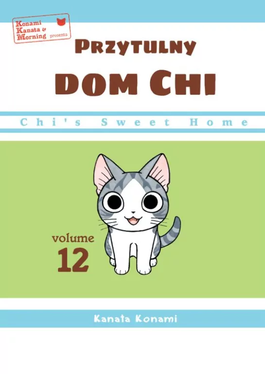 Chi’s Sweet Home. Przytulny dom Chi. Tom 12 - tantis.pl