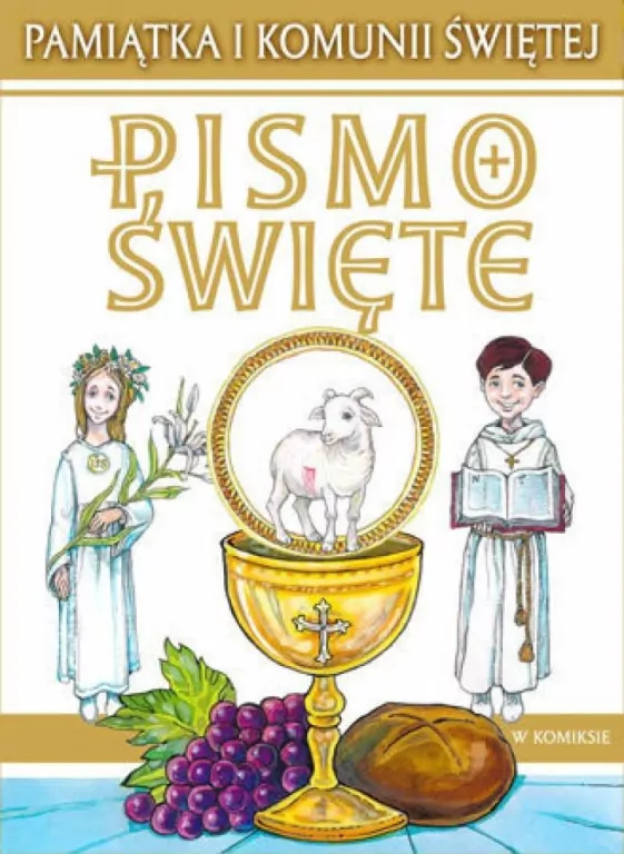 Pismo Święte w komiksie. Pamiątka I Komunii św - tantis.pl