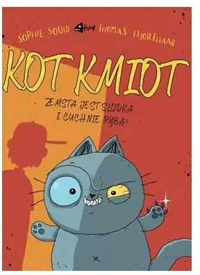 Zemsta jest słodka i cuchnie rybą! Kot Kmiot - tantis.pl