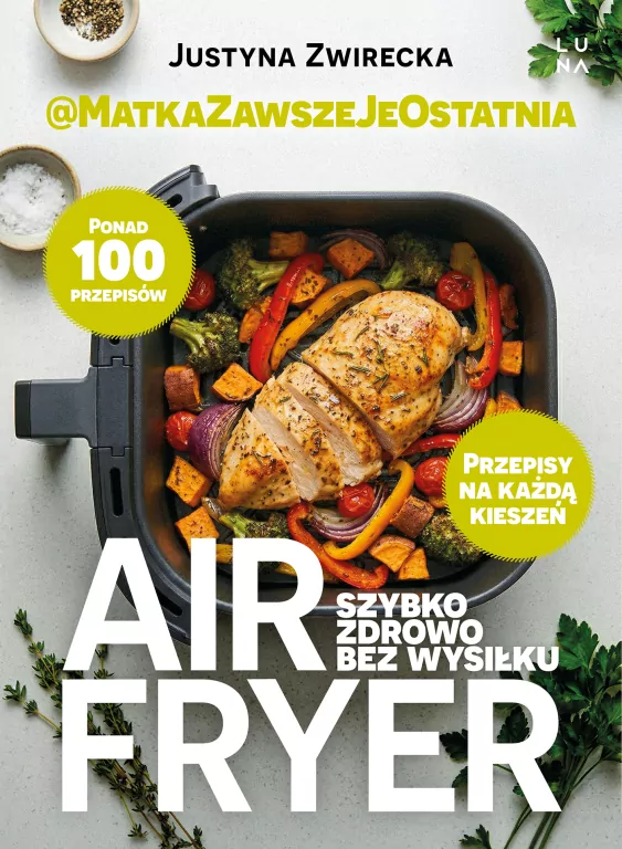 Air fryer. Szybko, zdrowo, bez wysiłku - tantis.pl