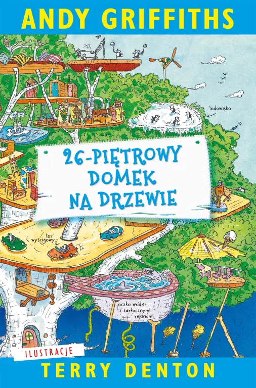 26-piętrowy domek na drzewie - tantis.pl