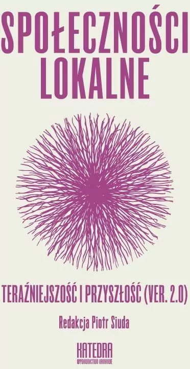 Społeczności lokalne. Teraźniejszość i przyszłość - tantis.pl