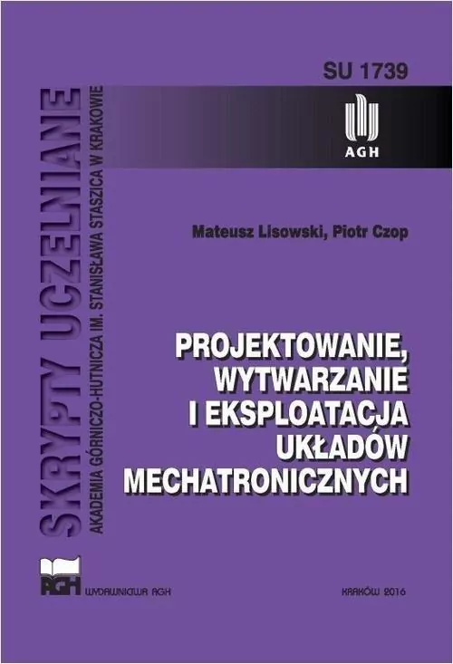 Projektowanie, wytwarzanie i eksploatacja układów mechatronicznych - tantis.pl