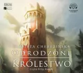 Odrodzone królestwo. Tom 5. Audiobook - tantis.pl