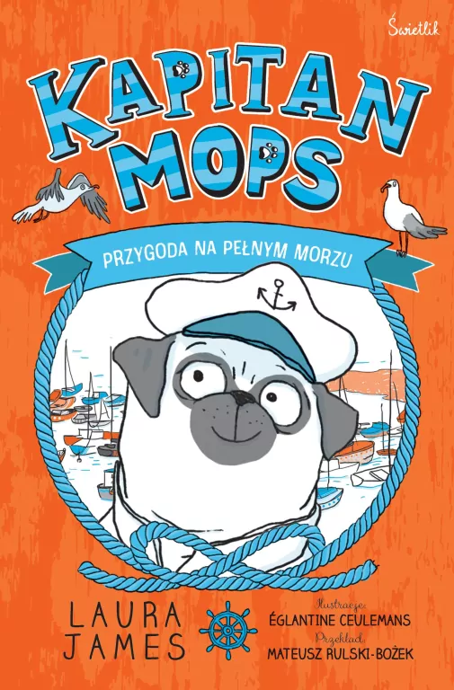 Przygoda na pełnym morzu. Przygody Mopsa. Tom 1 - tantis.pl