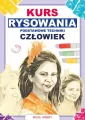 Człowiek. Kurs rysowania. Podstawowe techniki - tantis.pl