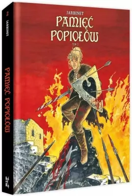 Pamięć popiołów T.2