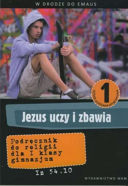 Jezus uczy i zbawia. Klasa 7. Katechizm - tantis.pl