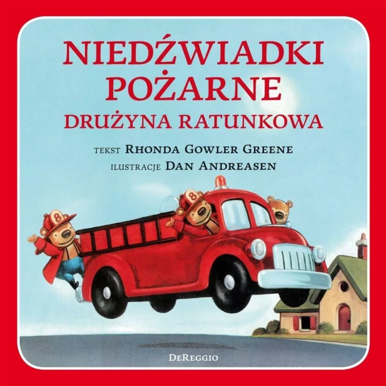 Niedźwiadki pożarne. Drużyna ratunkowa. - tantis.pl