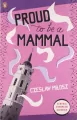 Proud To Be A Mammal - tantis.pl