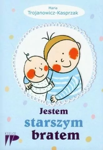 Jestem starszym bratem - tantis.pl