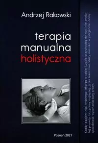 Terapia manualna holistyczna. Tom 1 - tantis.pl
