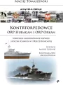 Kontrtorpedowce ORP Huragan i ORP Orkan - tantis.pl