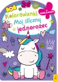 Mój śliczny jednorożec. Kolorowanka z wykrojnikiem - tantis.pl