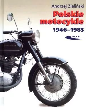 Polskie motocykle 1946-1985 - tantis.pl