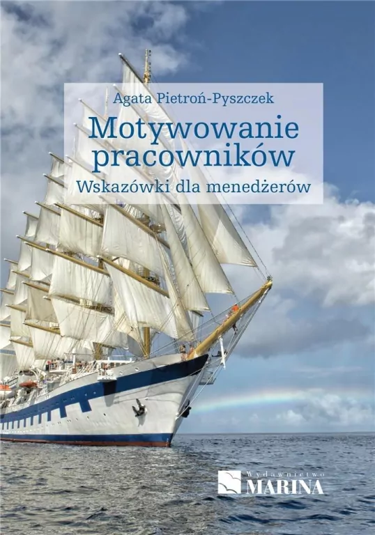 Motywowanie pracowników. Wydanie 2021 - tantis.pl