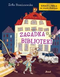Zagadka biblioteki. Ignacy i Mela na tropie złodzieja - tantis.pl