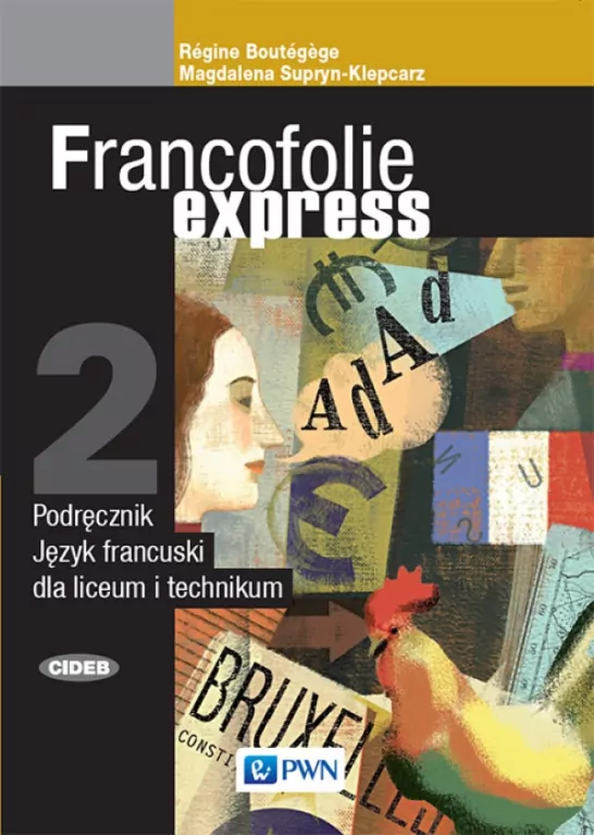Francofolie express 2. Podręcznik do języka francuskiego - tantis.pl