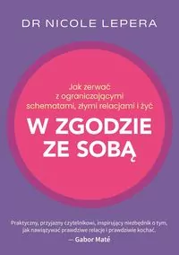 Jak zerwać z ograniczającymi schematami, złymi relacjami i żyć w zgodzie ze sobą - tantis.pl